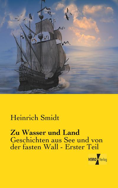 Zu Wasser und Land