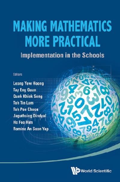 MAKING MATHEMATICS MORE PRACTICAL