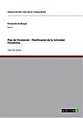 Plan de Prevención - Planificación de la Actividad Preventiva