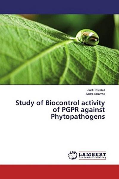 Study of Biocontrol activity of PGPR against Phytopathogens