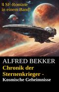 Chronik der Sternenkrieger - Kosmische Geheimnisse
