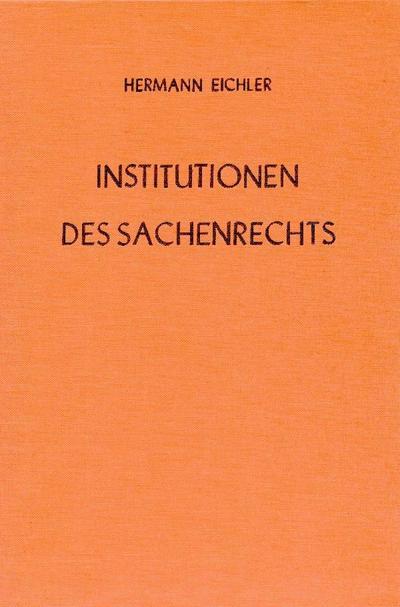 Institutionen des Sachenrechts.