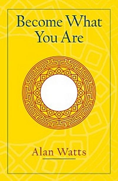 Become What You Are