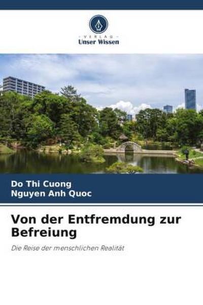 Von der Entfremdung zur Befreiung