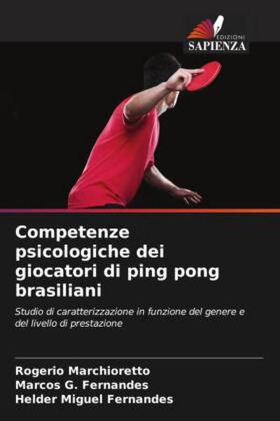Competenze psicologiche dei giocatori di ping pong brasiliani