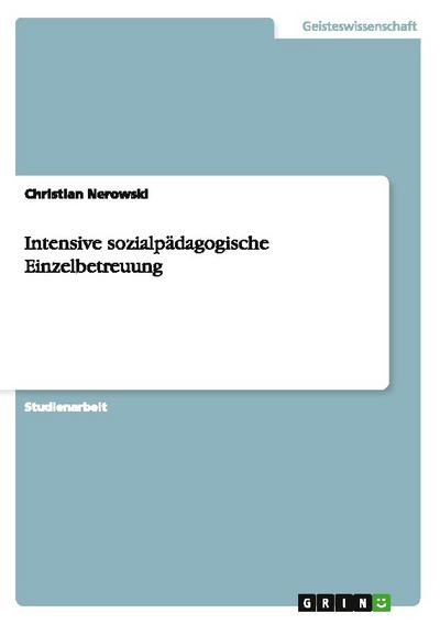 Intensive sozialpädagogische Einzelbetreuung