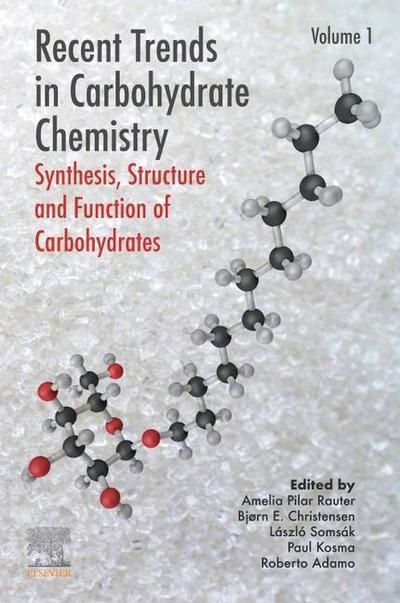Recent Trends in Carbohydrate Chemistry