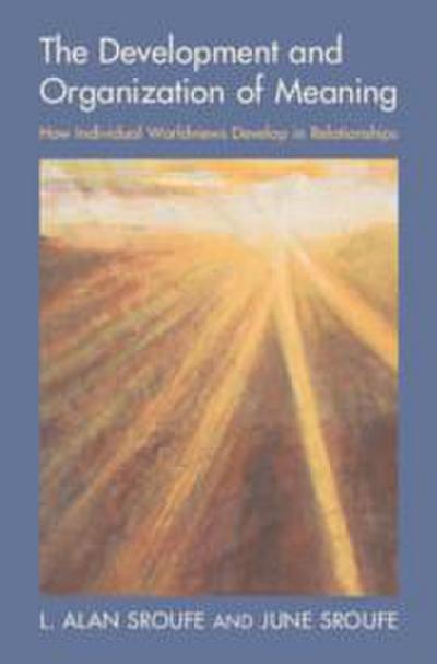 The Development and Organization of Meaning