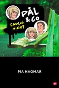 Pål & Co 2 – Farlig vinst