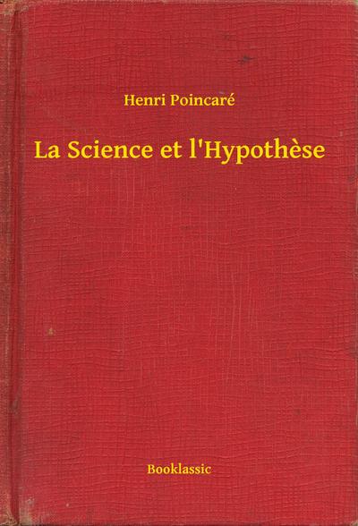 La Science et l’Hypothese