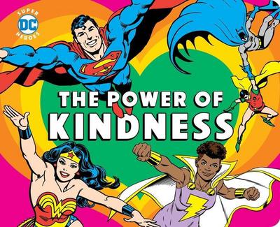 DC Super Heroes: The Power of Kindness