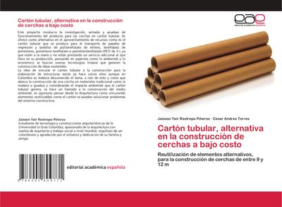 Cartón tubular, alternativa en la construcción de cerchas a bajo costo