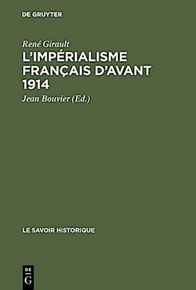 L’impérialisme français d’avant 1914