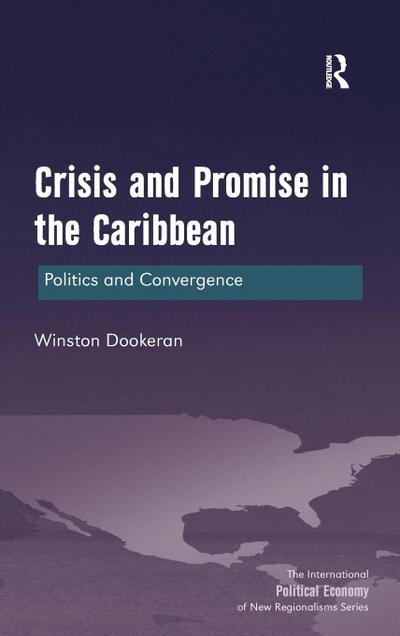 Crisis and Promise in the Caribbean