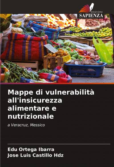 Mappe di vulnerabilità all’insicurezza alimentare e nutrizionale