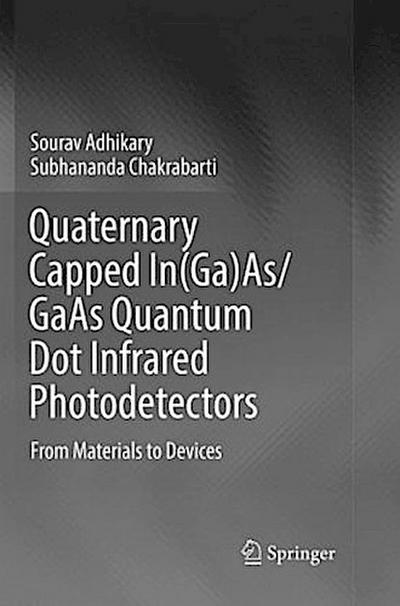 Quaternary Capped In(Ga)As/GaAs Quantum Dot Infrared Photodetectors
