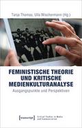 Feministische Theorie und Kritische Medienkulturan