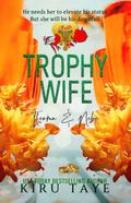Trophy Wife (Yadili, #6)