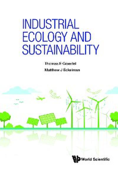 INDUSTRIAL ECOLOGY AND SUSTAINABILITY