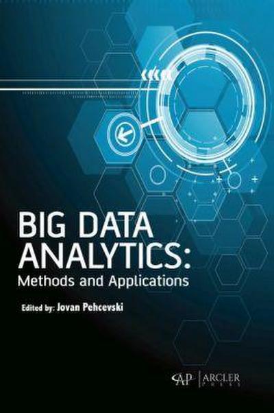Big Data Analytics - Methods and Applications