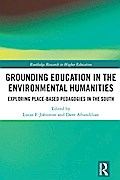 Grounding Education in Environmental Humanities