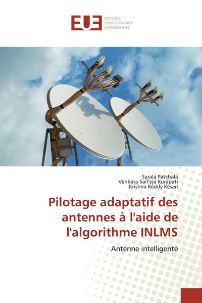 Pilotage adaptatif des antennes à l’aide de l’algorithme INLMS