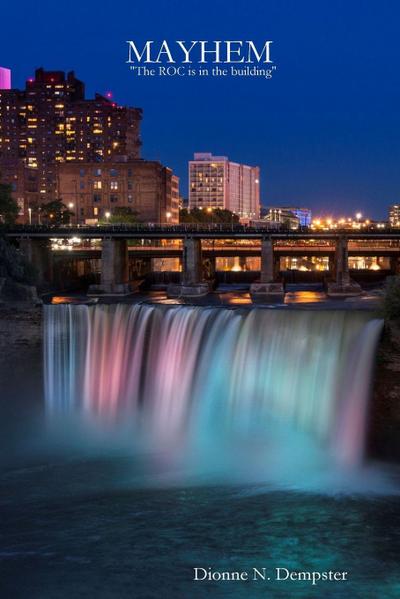 MAYHEM "The ROC is in the building"