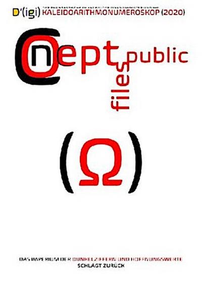 D’(igi) DER PHANTASTISCHE FILM(RISS) DER FINANZMINISTER UND IHR KALEIDOARITHMONUMEROSKOP