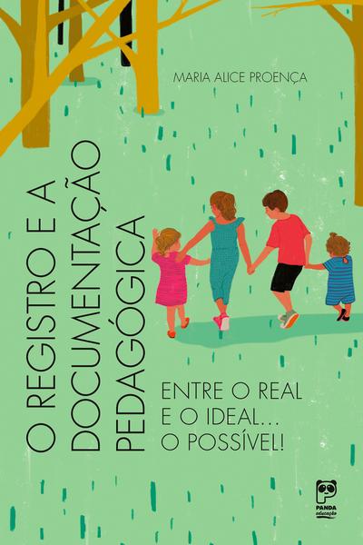 O registro e a documentação pedagógica