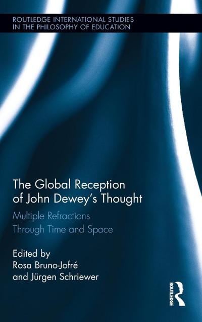 The Global Reception of John Dewey’s Thought