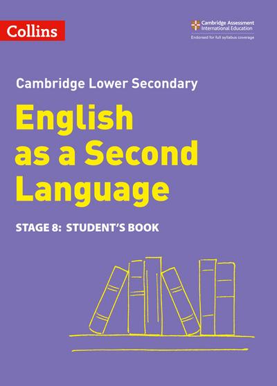 Lower Secondary English as a Second Language Student’s Book: Stage 8