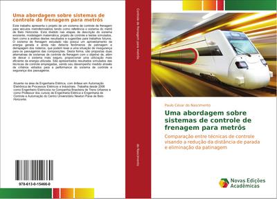 Uma abordagem sobre sistemas de controle de frenagem para metrôs