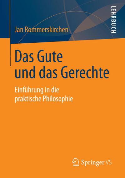 Das Gute und das Gerechte