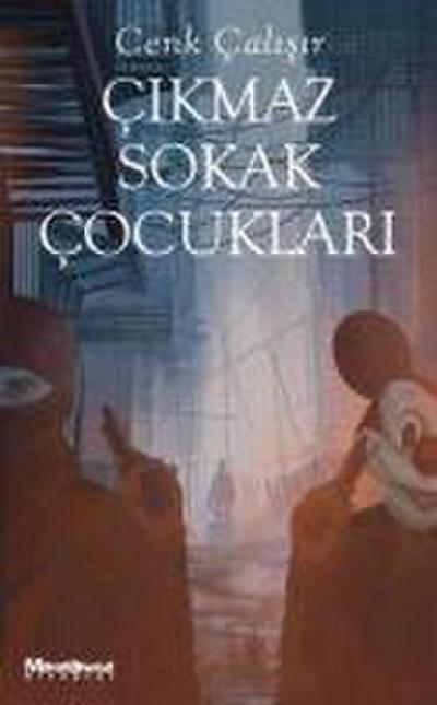 Cikmaz Sokak Cocuklari