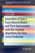 Ensembles of Type 2 Fuzzy Neural Models and Their Optimization with Bio-Inspired Algorithms for Time Series Prediction