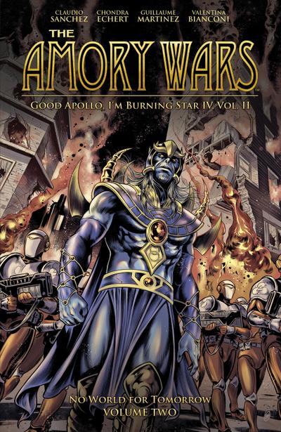 The Amory Wars: No World for Tomorrow Vol. 2 (Good Apollo, I’m Burning Star IV, Volume II)