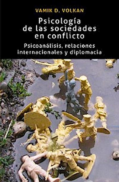 Psicología de las sociedades en conflicto
