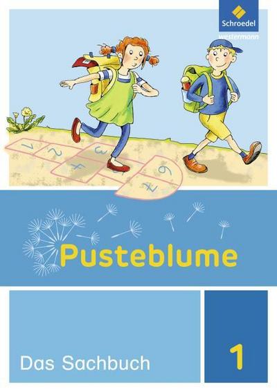 Pusteblume. Sachunterricht - Ausgabe 2017 für Niedersachsen, Hessen, Rheinland-Pfalz, Saarland und Schleswig-Holstein