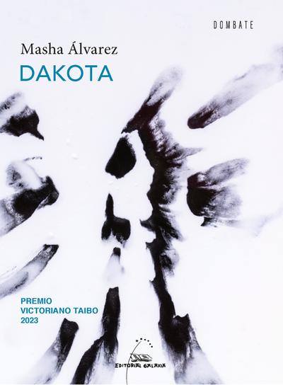 Dakota (XV Premio Victoriano Taibo 2023)