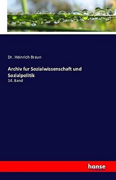 Archiv fur Sozialwissenschaft und Sozialpolitik