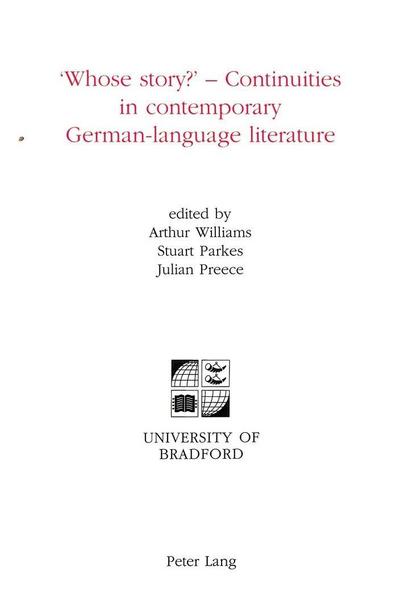 ’Whose story?’ - Continuities in contemporary German-language literature