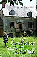 Our House is Not in Paris