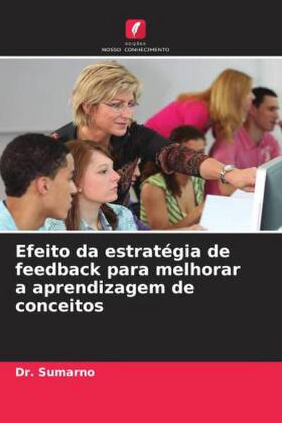 Efeito da estratégia de feedback para melhorar a aprendizagem de conceitos