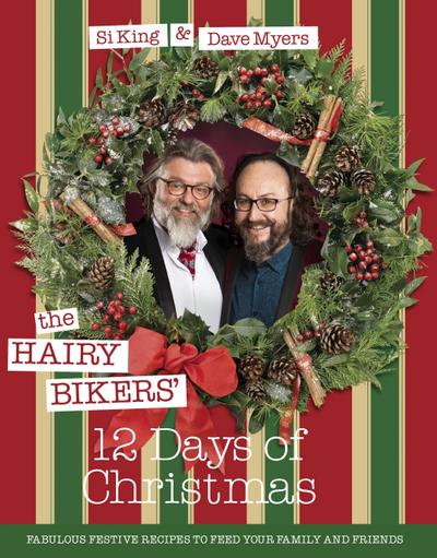 The Hairy Bikers’ 12 Days of Christmas