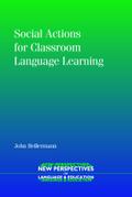 Social Actions for Classroom Language Learning
