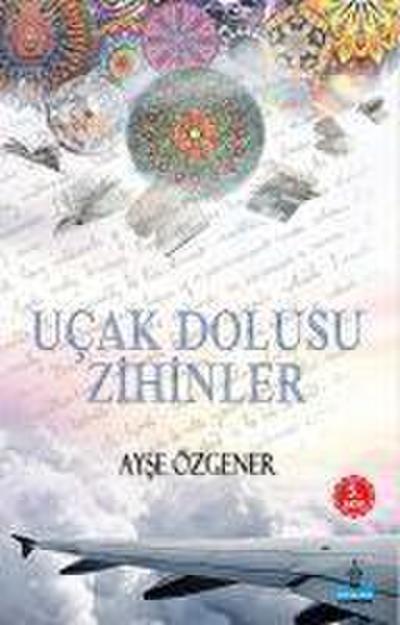 Ucak Dolusu Zihinler