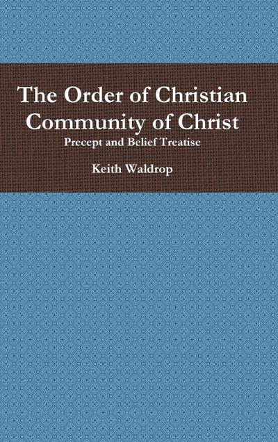 The Order of Christian Community of Christ