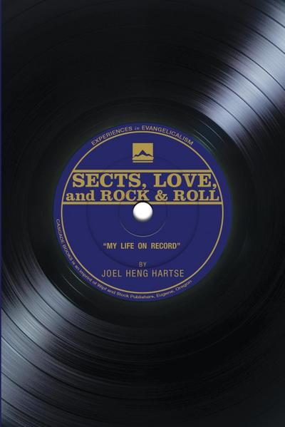 Sects, Love, and Rock & Roll