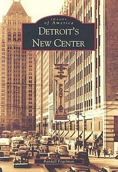 Detroit’s New Center