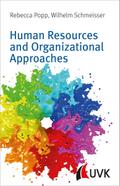 Human Resources and Organizational Approaches